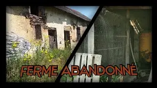 /URBEX/ EXPLORATION D'UNE FERME ABANDONNÉE /S1:E2/