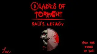 Blades of Torment: Saw's Legacy trailer