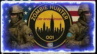 7D2D | Zombie Hunter New York  -  Trailer