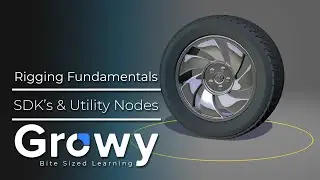 Growy Rigging Fundamentals: SDKs & Utility Nodes