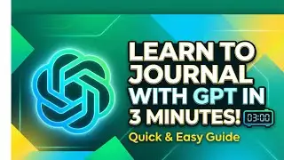 Learn to Journal with ChatGPT in 3 Minutes | Boost Your Productivity
