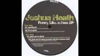 Joshua Heath - Do It Again [Dae, 2007]