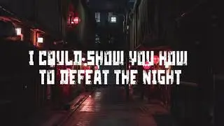 JPB - Defeat The Night (feat. Ashley Apollodor) [Lyrics]