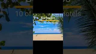 Barbados 10 best Hotels #travel #shorts  #hotel #dreamholiday #barbados #caribbean #beach