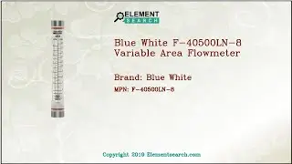 Blue White F-40500LN-8 Variable Area Flowmeter