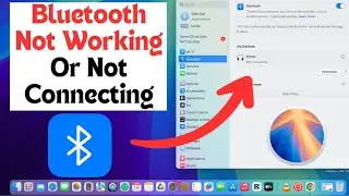 Mac Bluetooth Not Working | How to Fix Bluetooth Pairing Problems on Mac