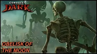 Obelisk of The Moon [CONQUEST DARK] [#2] [NO COMMENTARY]