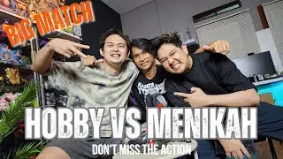 Pertarungan Terhebat Tahun Ini !!! Hobby Vs Menikah Feat @AganReza n @CosuLogeek 