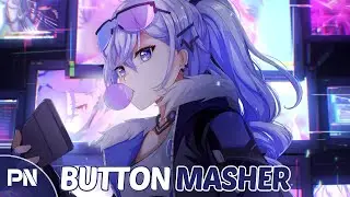 Nightcore - Button Masher