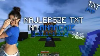 🔵 TOP 3 NAJLEPSZE TXT NA ANARCHIA.GG | 1.21.1 - 1.21.4 🔵