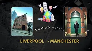 De Liverpool a Manchester: Um Dia Entre Rock, Cultura Pop e Cidade