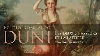 Duni: Les deux Chasseurs et la Laiti&egrave;re, Ouverture, Accademia dell'Arcadia, Roberto Balconi