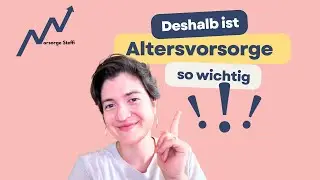 Deshalb ist Altersvorsorge SO wichtig!