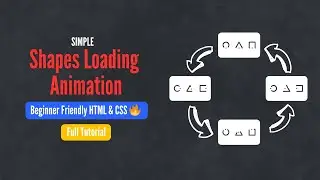 How to Create CSS Shapes Loading Animation | Full Tutorial