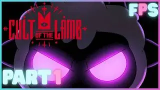 So Let It Be | Cult Of The Lamb Part 1 - Foreman Plays Stuff
