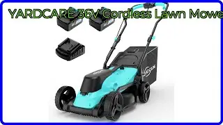 REVIEW (2025): YARDCARE 36V Cordless Lawn Mower. ESSENTIAL details.