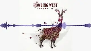 Leviathan -- The Howling West