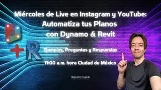 Automatiza tus Vistas y Planos con Dynamo & Revit