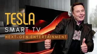 Tesla Smart TV: Revolutionizing Home Entertainment with Innovation and Sustainability