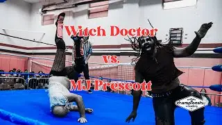 FULL MATCH: Witch Doctor vs. MJ Prescott