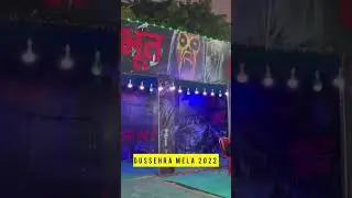Dussehra Mela 2022 #dussehra #mela #dussehramela #ramleela