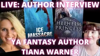 LIVE: TIANA WARNER INTERVIEW - Young Adult Fantasy Romance Author