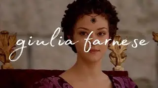 Giulia Farnese | Borgia | Fucked My Way Up To The Top-Lana Del Rey