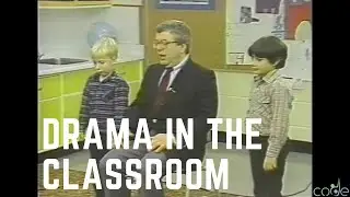 Drama in the Classroom