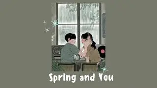 [no copyright] korean love song | spring and you