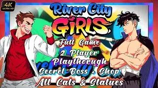 River City Girls COOP Full Playthrough Kunio & Riki 2023 -  All Cats & Statues & Secret Boss