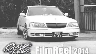 GarageFresh | Film Reel - 2014 [HD]