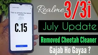 Обновление Realme 3/3i C.15 за июль | Удалить приложение Cheetah Cleaner? Поддельное обновление R...