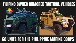 Filipino Owned Armored Tactical Vehicles: 60 Units for the Philippine Marine Corps