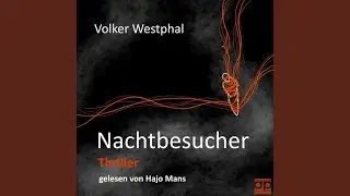 Vorboten.3 - Nachtbesucher