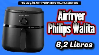 🔥 Airfryer Philips Walita S&eacute;rie 1000 XL 6,2L