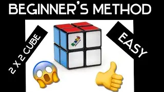 How to Easily Solve the 2x2 Rubik’s Cube (Beginner’s Method)