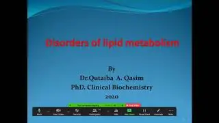 Clinical Chemistry. Disorders Of Lipid Metabolism.  د.قتيبة