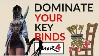 What Key Binds Should I Use in MIR4?