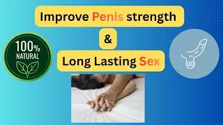 Foods That Naturally Improve Penis Strength & Long Lasting on Bed| Urologist Explains