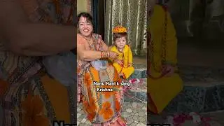 Nani k sath kanhaji 💕🦚