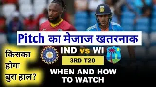India vs West Indies 3rd T20 Pitch Report, Today Match Pitch Report, Ind vs Wi 3rd T20 Pitch Report