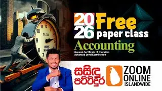2026 A/L Accounting Free Paper Class 07 | 8th Day Full Video | Sasindu Pattidura