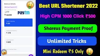 🤑 New URL Shortener 2022 | Shareus High CPM | Shareus Payment Proof | Url Short Earn Money ||