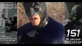 Drunk Knight Instagram Series: Season 1
