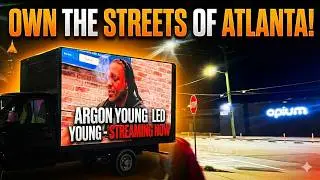 How to Own the Streets of Atlanta | Argon Young Mobile Billboard Truck Campaign by Can&rsquo;t Miss US
