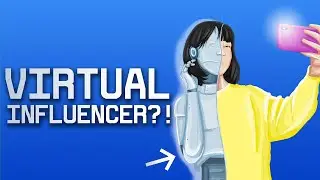 How Virtual Humans Are Becoming Influencers In The Metaverse - Virtual Human Influencers Are Real!