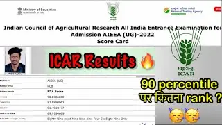 ICAR Rank card 90 percentile पर कितना रैंक || ICAR results 🔥