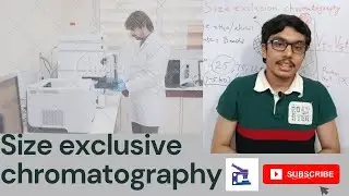Size exclusion chromatography| Gel filtration/permeation chromatography| Basics, procedure explained
