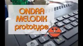 Tesla ONDRA SPO 186: Music interface OndraMELODIK prototype (Proof of work, SN76489 chip)