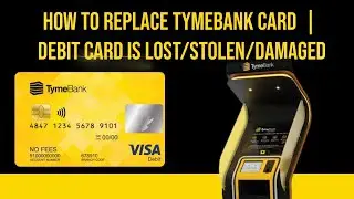 How to replace Tymebank card  | debit card is lost/stolen/damaged